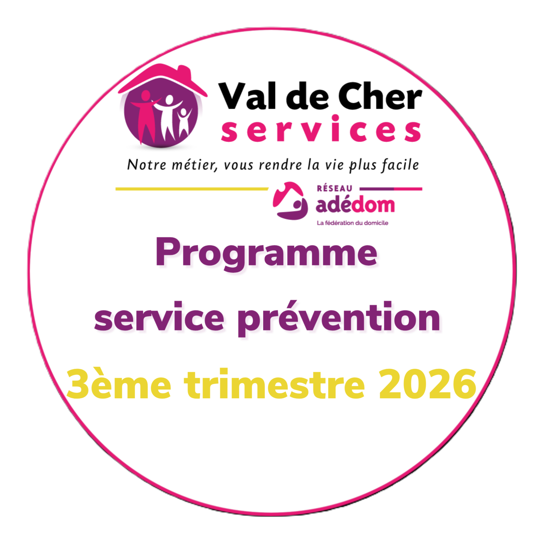 Programme des actions de prévention 3ème trimestre 2026